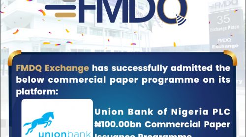 FMDQ Exchange Welcomes Union Bank  Commercial Paper 