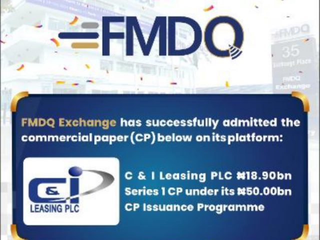 C & I Leasing  Quotes ₦18.90bn Commercial Paper on FMDQ    