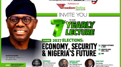 Sanwo-Olu, Lai Mohammed, Gbenga Daniel, others to attend 7th Freedom Online lecture Thursday